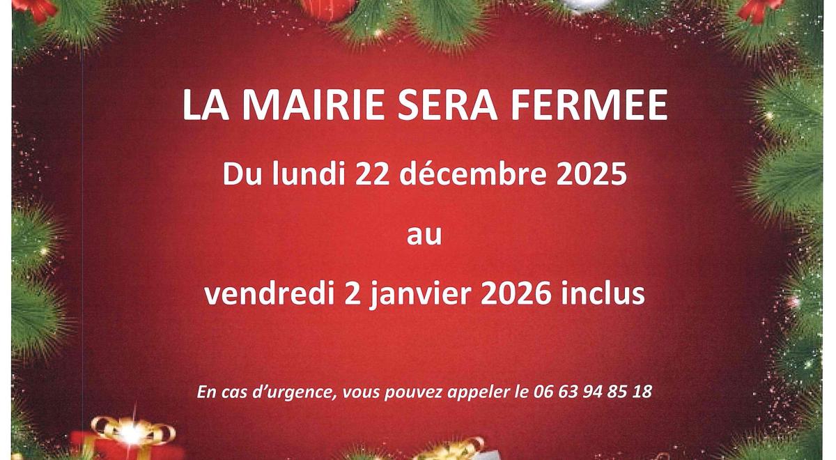 FERMETURE DE LA MAIRIE