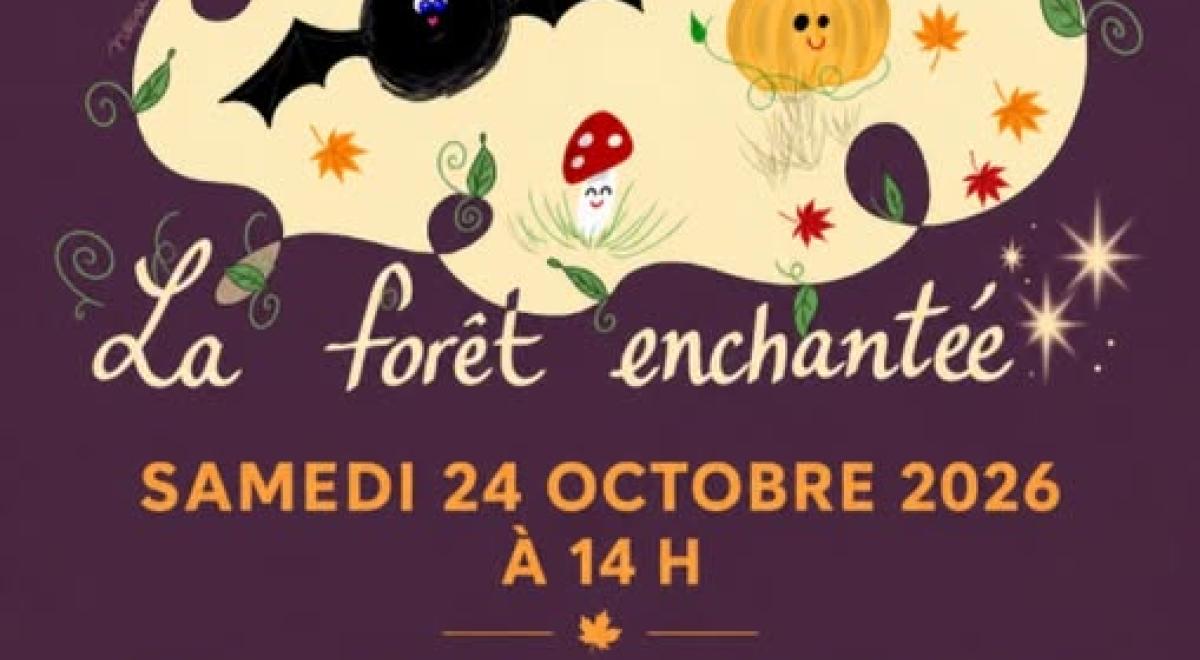 La Forêt Enchantée