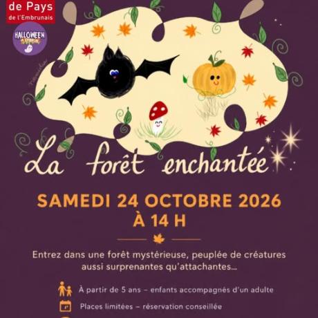 La Forêt Enchantée