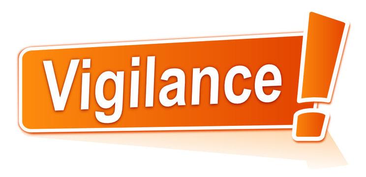 VIGILANCE